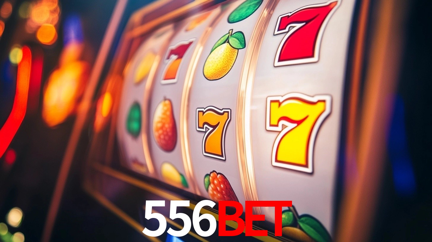 Explore as vantagens do 556BET: serviço profissional e confiabilidade